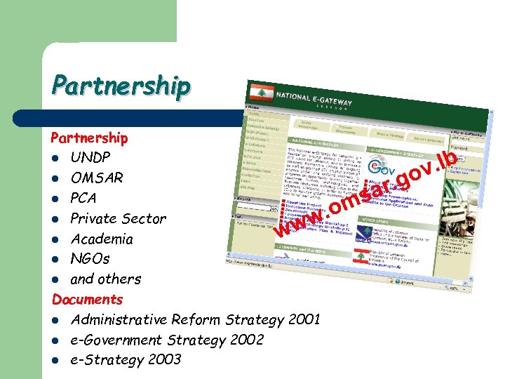 Partnership l UNDP l OMSAR l PCA l Private Sector l Academia l NGOs