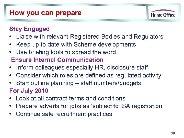How you can prepare Stay Engaged • Liaise with relevant Registered Bodies and Regulators