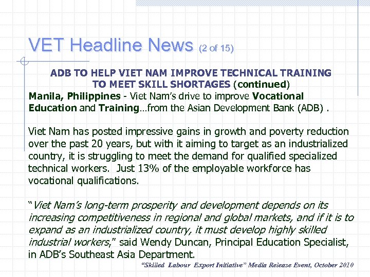VET Headline News (2 of 15) ADB TO HELP VIET NAM IMPROVE TECHNICAL TRAINING