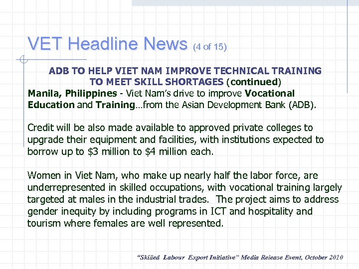 VET Headline News (4 of 15) ADB TO HELP VIET NAM IMPROVE TECHNICAL TRAINING