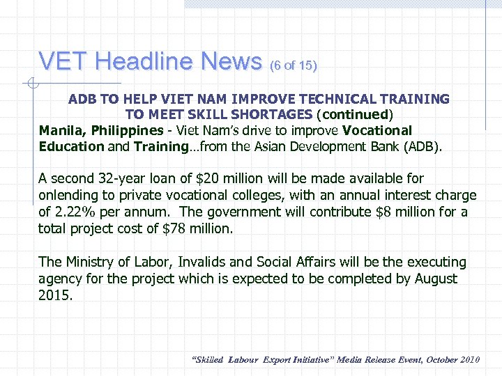 VET Headline News (6 of 15) ADB TO HELP VIET NAM IMPROVE TECHNICAL TRAINING