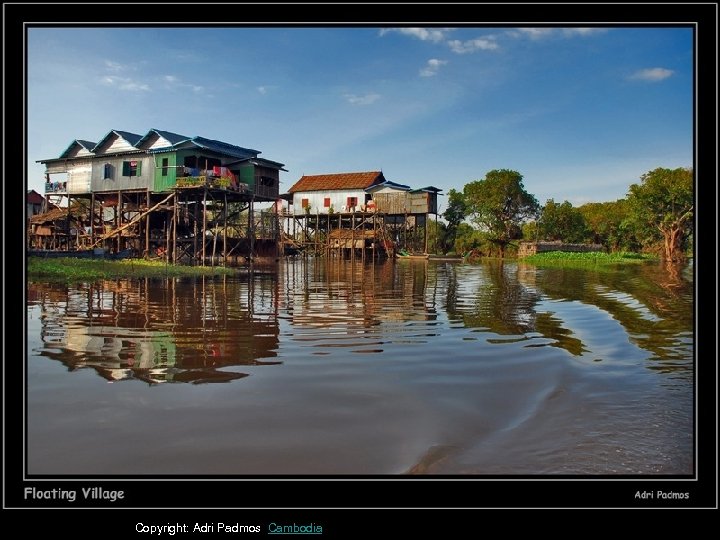 Copyright: Adri Padmos Cambodia 