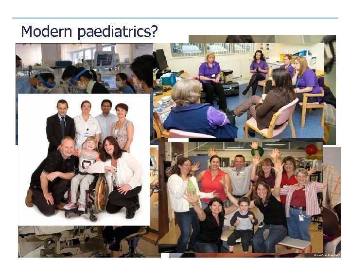 Modern paediatrics? 