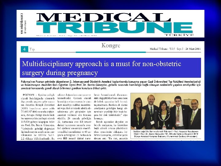 Multidisciplinary approach is a must for non-obstetric surgery during pregnancy 