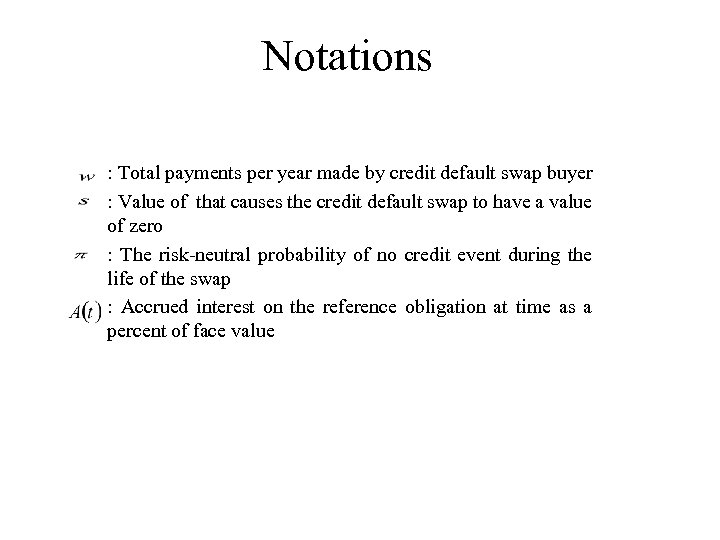 Notations : Total payments per year made by credit default swap buyer : Value