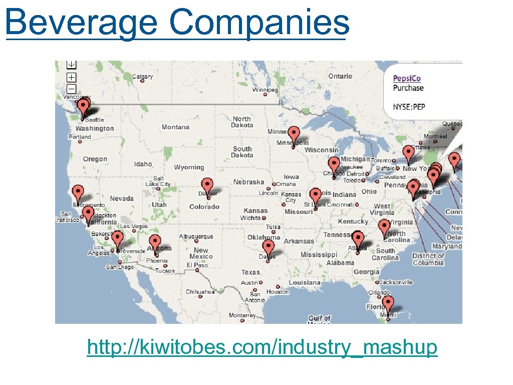 Beverage Companies http: //kiwitobes. com/industry_mashup 