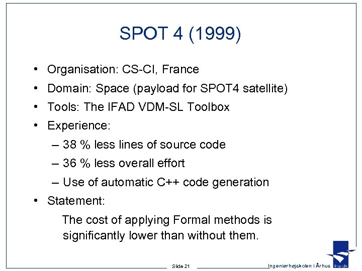 SPOT 4 (1999) • Organisation: CS-CI, France • Domain: Space (payload for SPOT 4