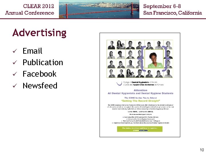 Advertising ü ü Email Publication Facebook Newsfeed 10 