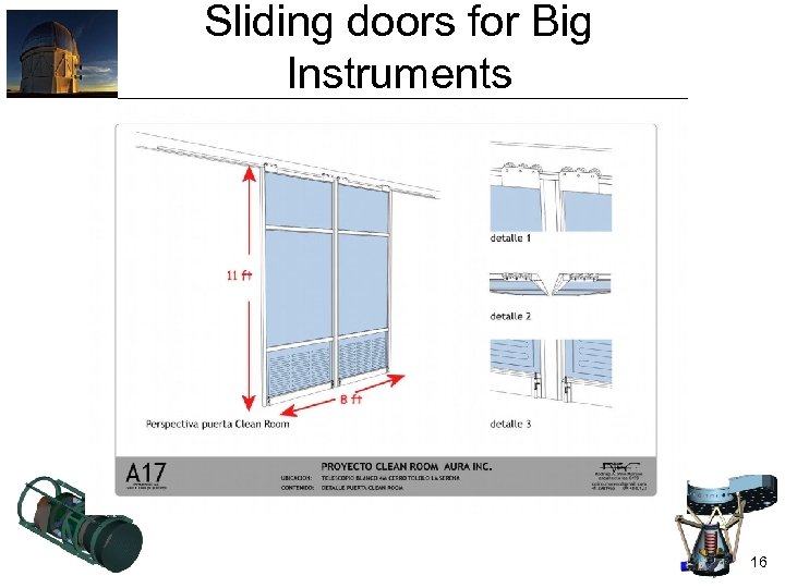 Sliding doors for Big Instruments 16 