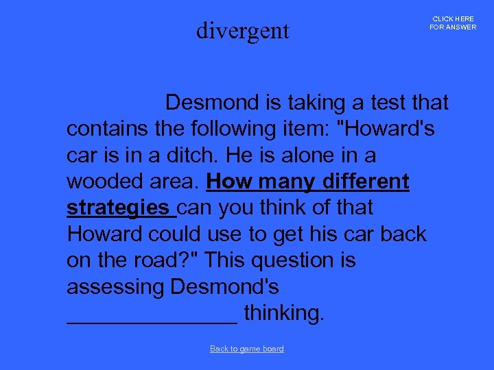 divergent CLICK HERE FOR ANSWER Desmond is taking a test that contains the following