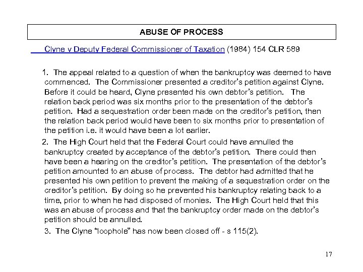 ABUSE OF PROCESS Clyne v Deputy Federal Commissioner of Taxation (1984) 154 CLR 589