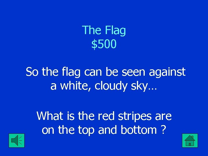 The Flag $500 So the flag can be seen against a white, cloudy sky…