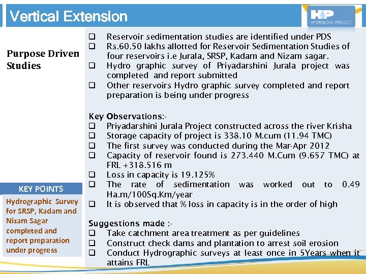  q q Purpose Driven q Studies Vertical Extension q Key q q KEY