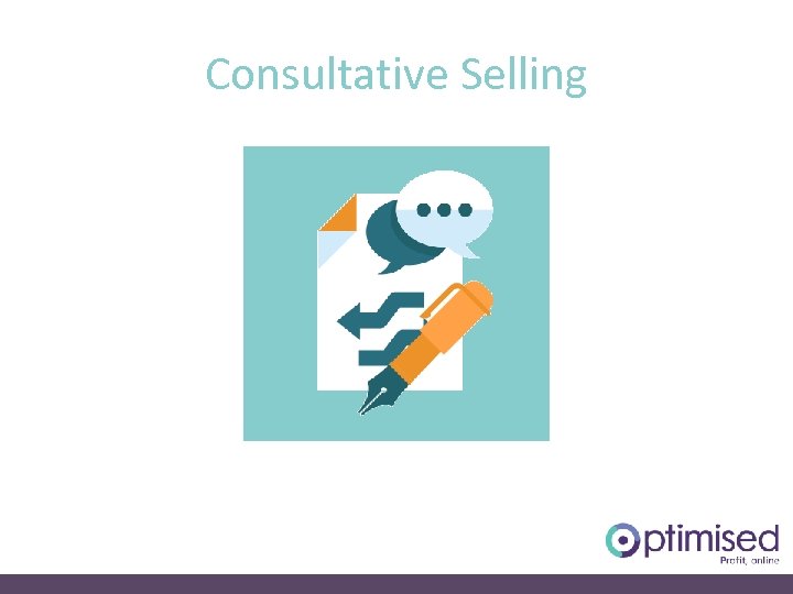 Consultative Selling 