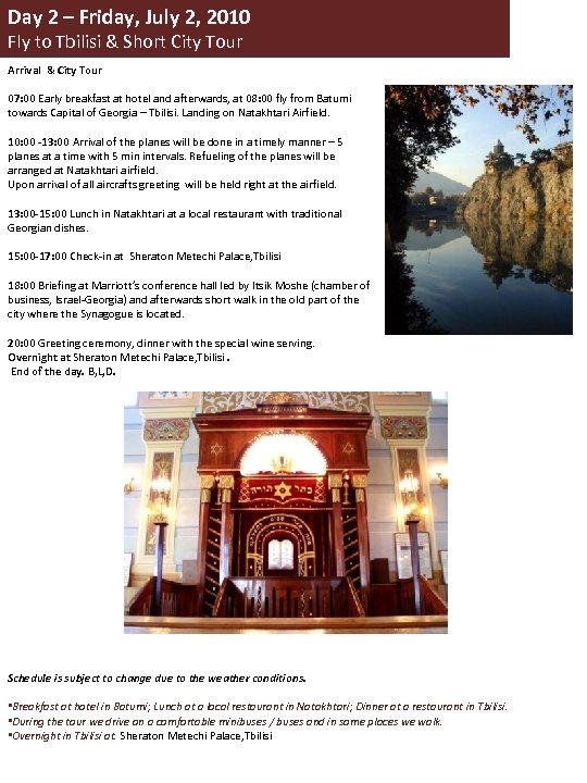 Day 2 – Friday, July 2, 2010 Fly to Tbilisi & Short City Tour