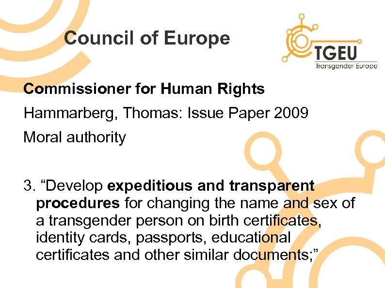 Council of Europe Commissioner for Human Rights Hammarberg, Thomas: Issue Paper 2009 Moral authority