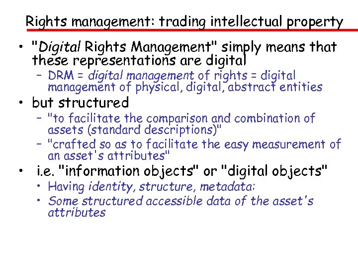 Rights management: trading intellectual property • 