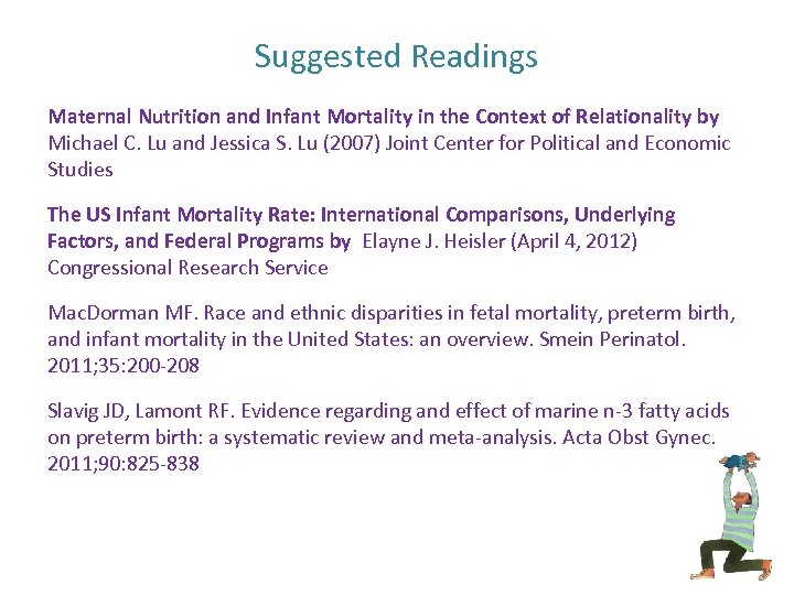 Suggested Readings Maternal Nutrition and Infant Mortality in the Context of Relationality by Michael
