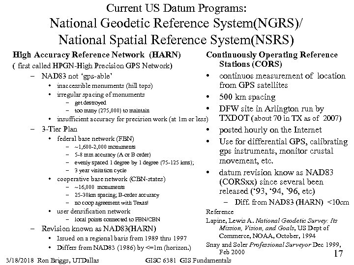 Current US Datum Programs: National Geodetic Reference System(NGRS)/ National Spatial Reference System(NSRS) Continuously Operating