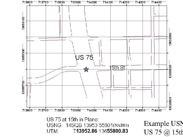 (NAD 83) 3/18/2018 Ron Briggs, UTDallas GISC 6381 GIS Fundamentals Example USN 34 US