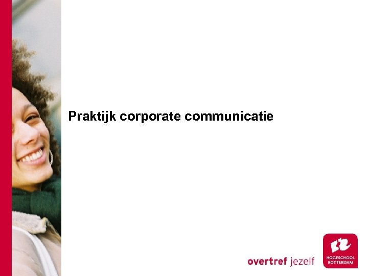 Praktijk corporate communicatie 