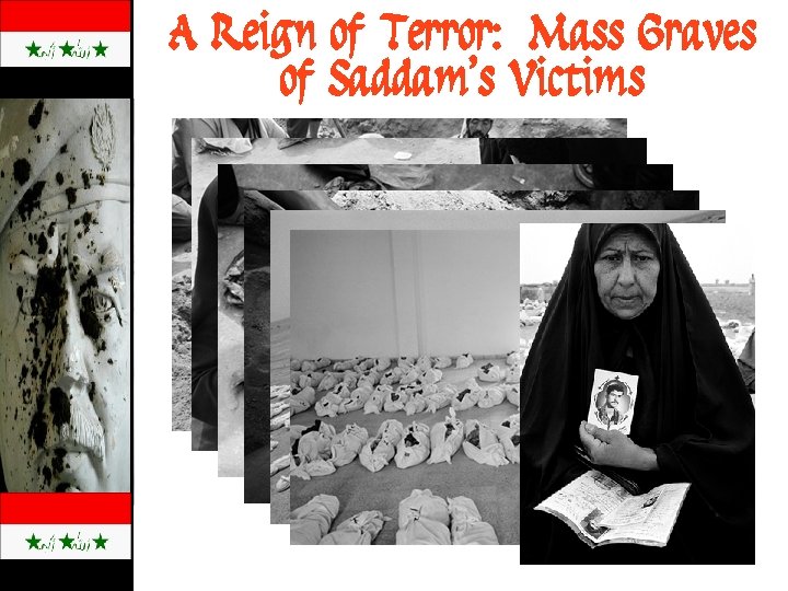 A Reign of Terror: Mass Graves of Saddam’s Victims 