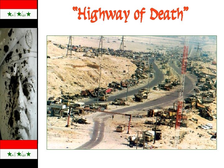 “Highway of Death” 