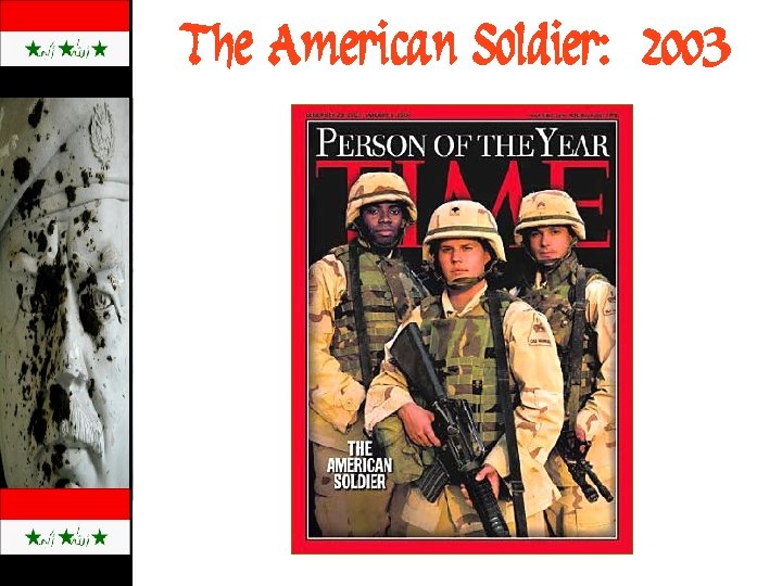 The American Soldier: 2003 