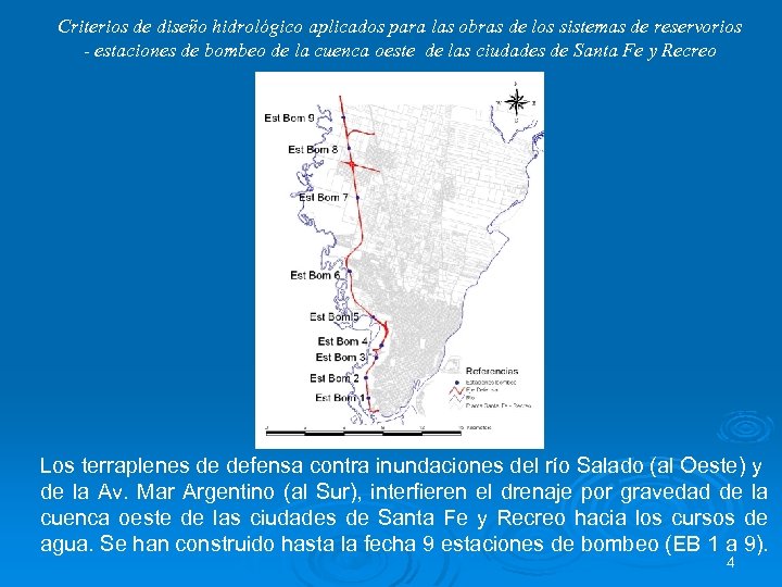Criterios de diseño hidrológico aplicados para las obras de los sistemas de reservorios -