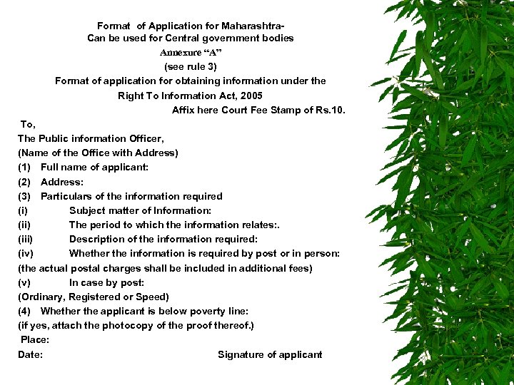 Format of Application for Maharashtra. Can be used for Central government bodies Annexure “A”
