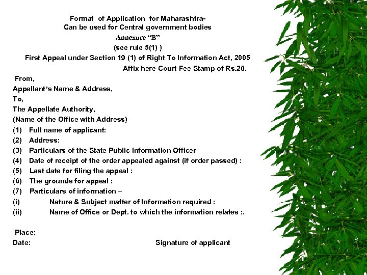 Format of Application for Maharashtra. Can be used for Central government bodies Annexure “B”