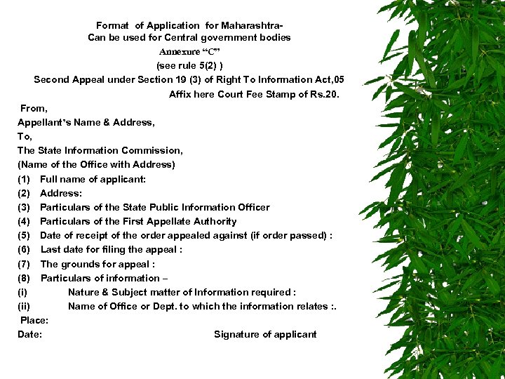 Format of Application for Maharashtra. Can be used for Central government bodies Annexure “C”