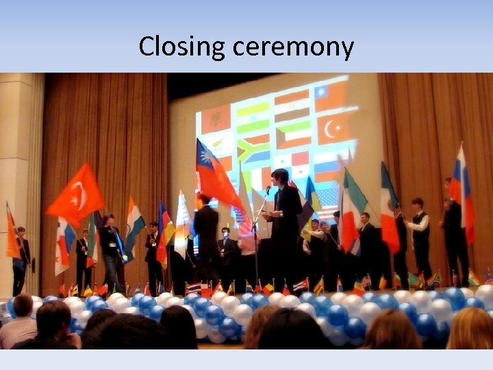 Closing ceremony 