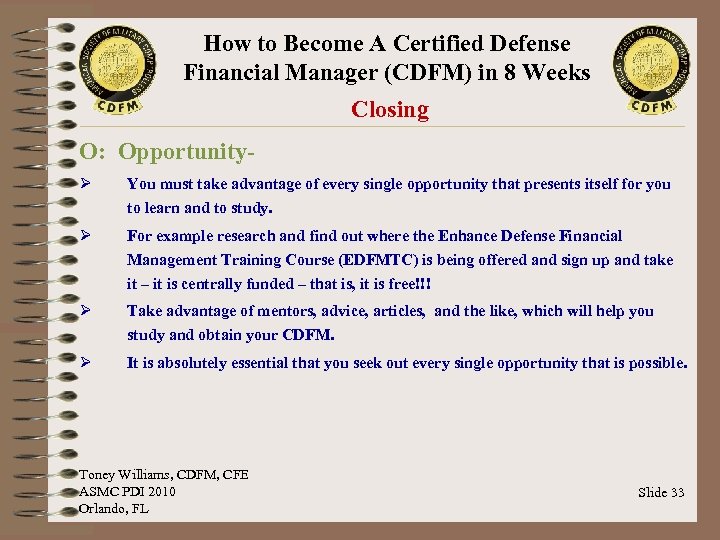 How to Become A Certified Defense Financial Manager (CDFM) in 8 Weeks Closing O: