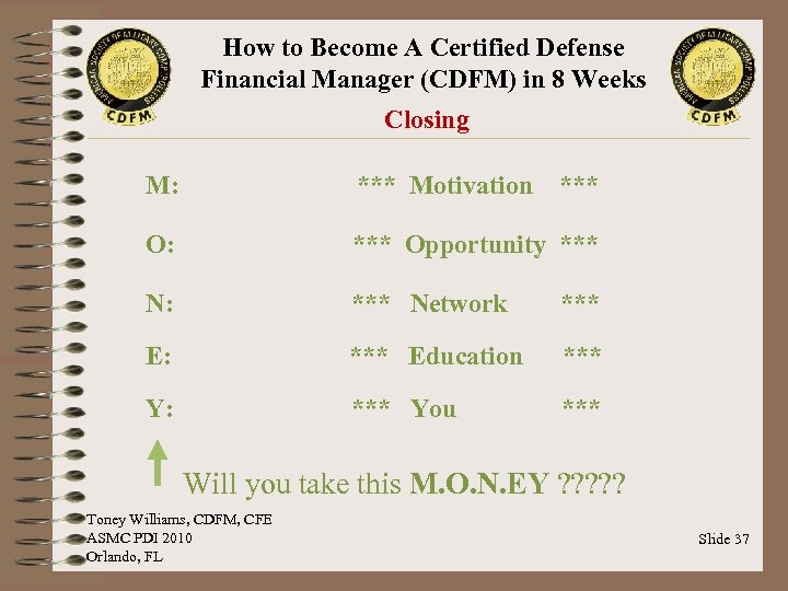 How to Become A Certified Defense Financial Manager (CDFM) in 8 Weeks Closing M: