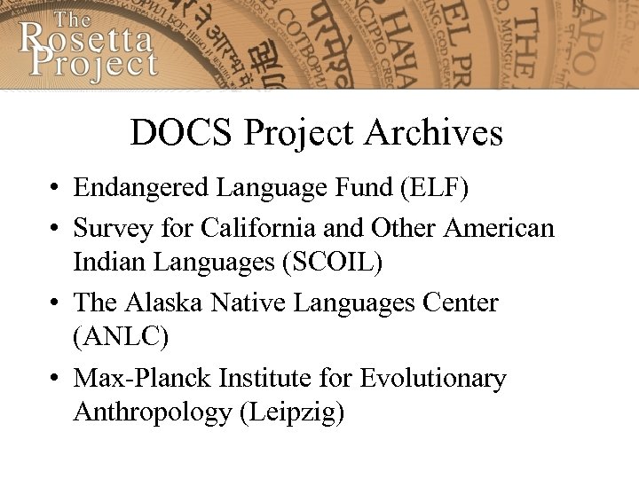 DOCS Project Archives • Endangered Language Fund (ELF) • Survey for California and Other