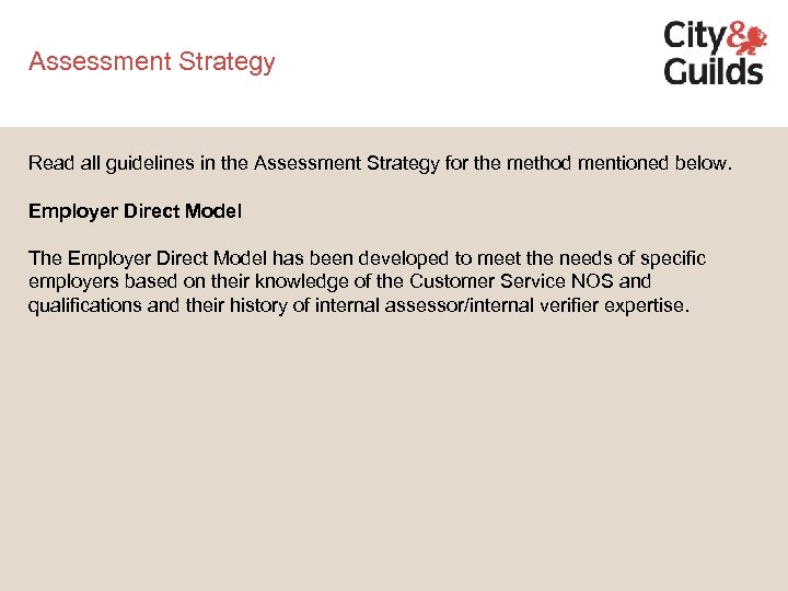 Assessment Strategy Read all guidelines in the Assessment Strategy for the method mentioned below.