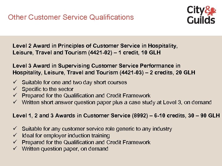 Other Customer Service Qualifications Level 2 Award in Principles of Customer Service in Hospitality,