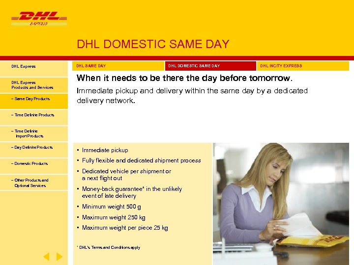 DHL DOMESTIC SAME DAY DHL Express Products and Services − Same Day Products DHL