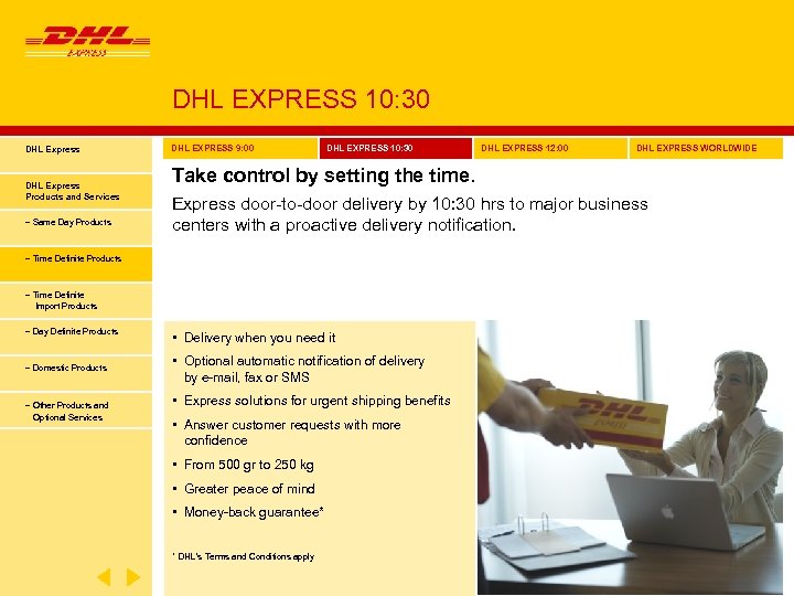 DHL EXPRESS 10: 30 DHL Express Products and Services − Same Day Products DHL