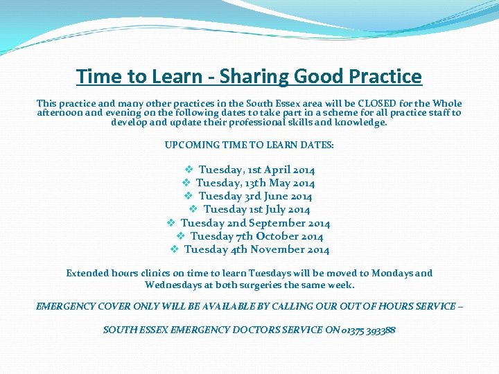 Time to Learn - Sharing Good Practice This practice and many other practices in