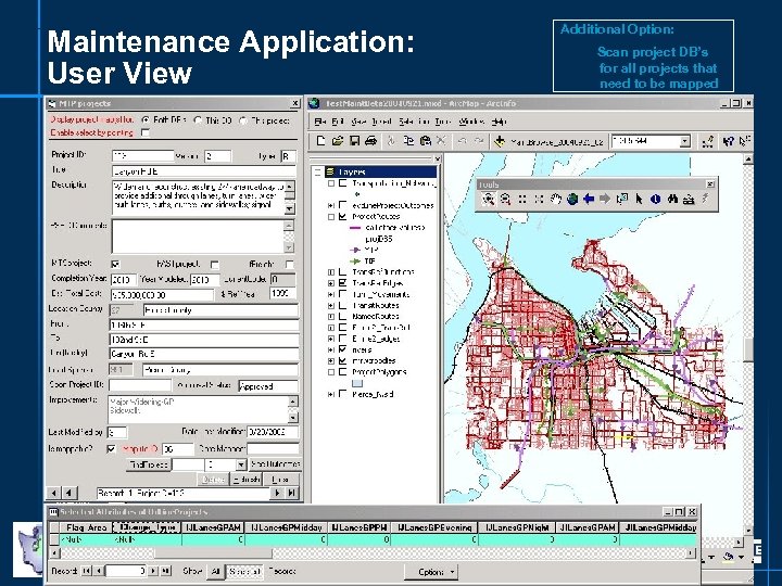 Maintenance Application: User View Additional Option: Scan project DB’s for all projects that need
