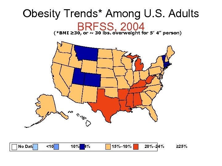 Obesity Trends* Among U. S. Adults BRFSS, 2004 (*BMI ≥ 30, or ~ 30