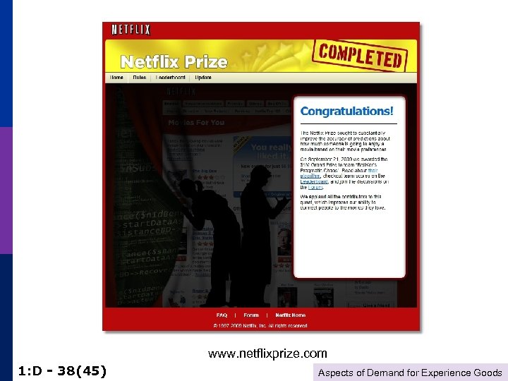 www. netflixprize. com 1: D - 38(45) Aspects of Demand for Experience Goods 