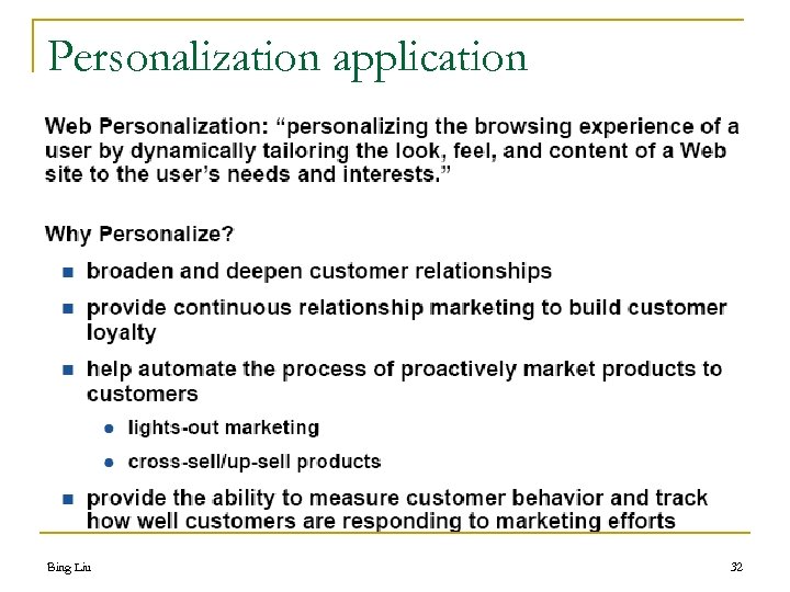 Personalization application Bing Liu 32 