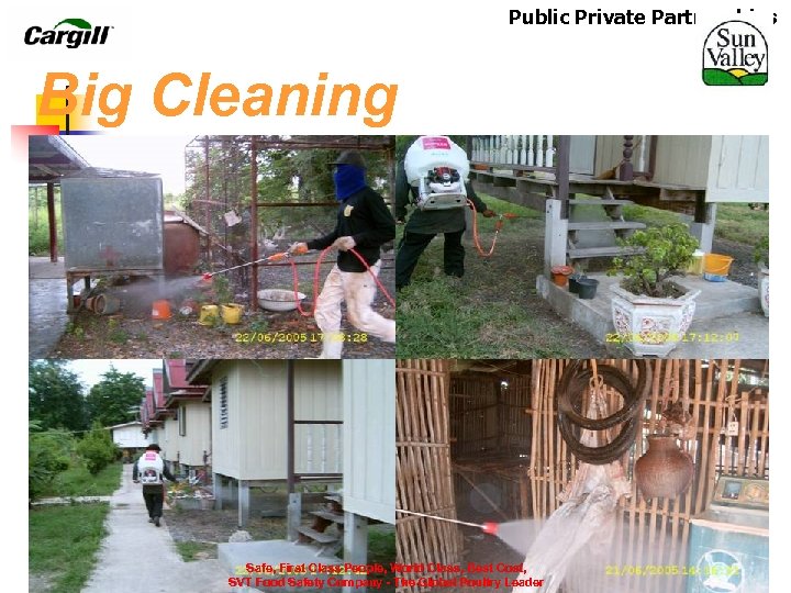 Public Private Partnerships Big Cleaning Safe, First Class People, World Class, Best Cost, SVT