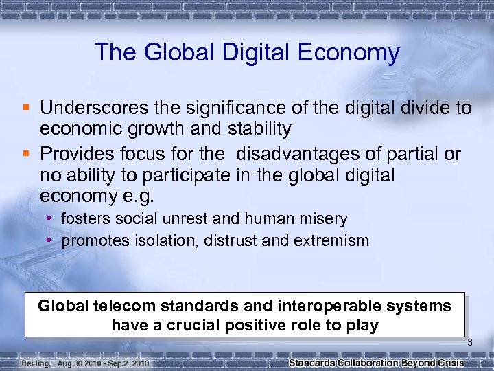 The Global Digital Economy § Underscores the significance of the digital divide to economic