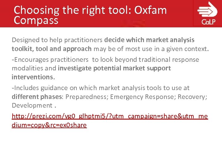 Choosing the right tool: Oxfam Compass Designed to help practitioners decide which market analysis