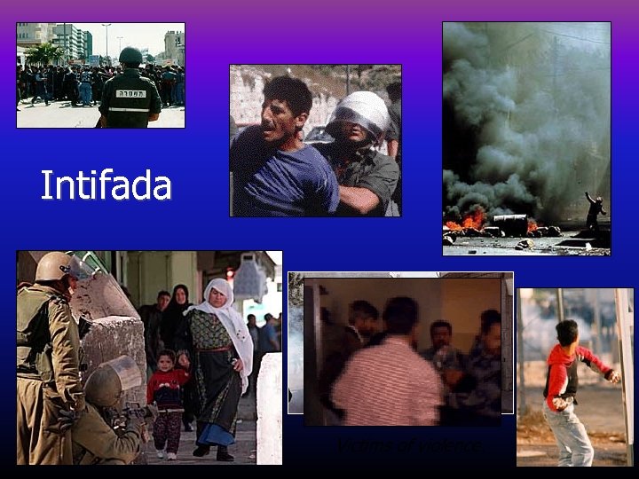 Intifada Victims of violence. 