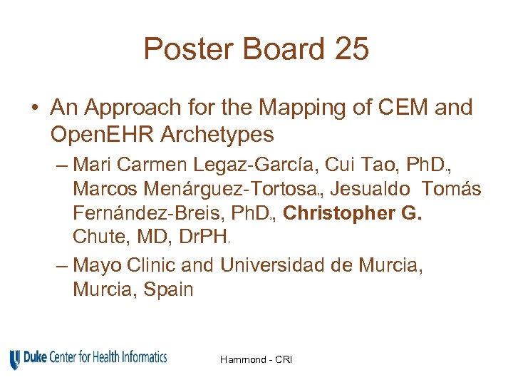 Poster Board 25 • An Approach for the Mapping of CEM and Open. EHR